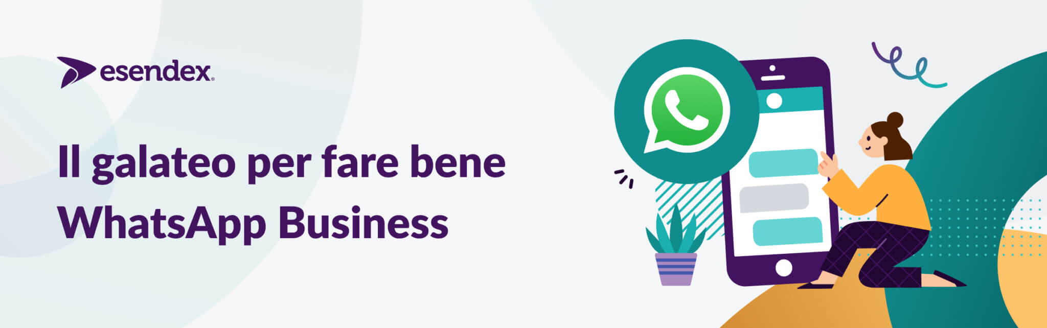 Come Fare WhatsApp Business: L'etichetta Da Seguire | Esendex IT