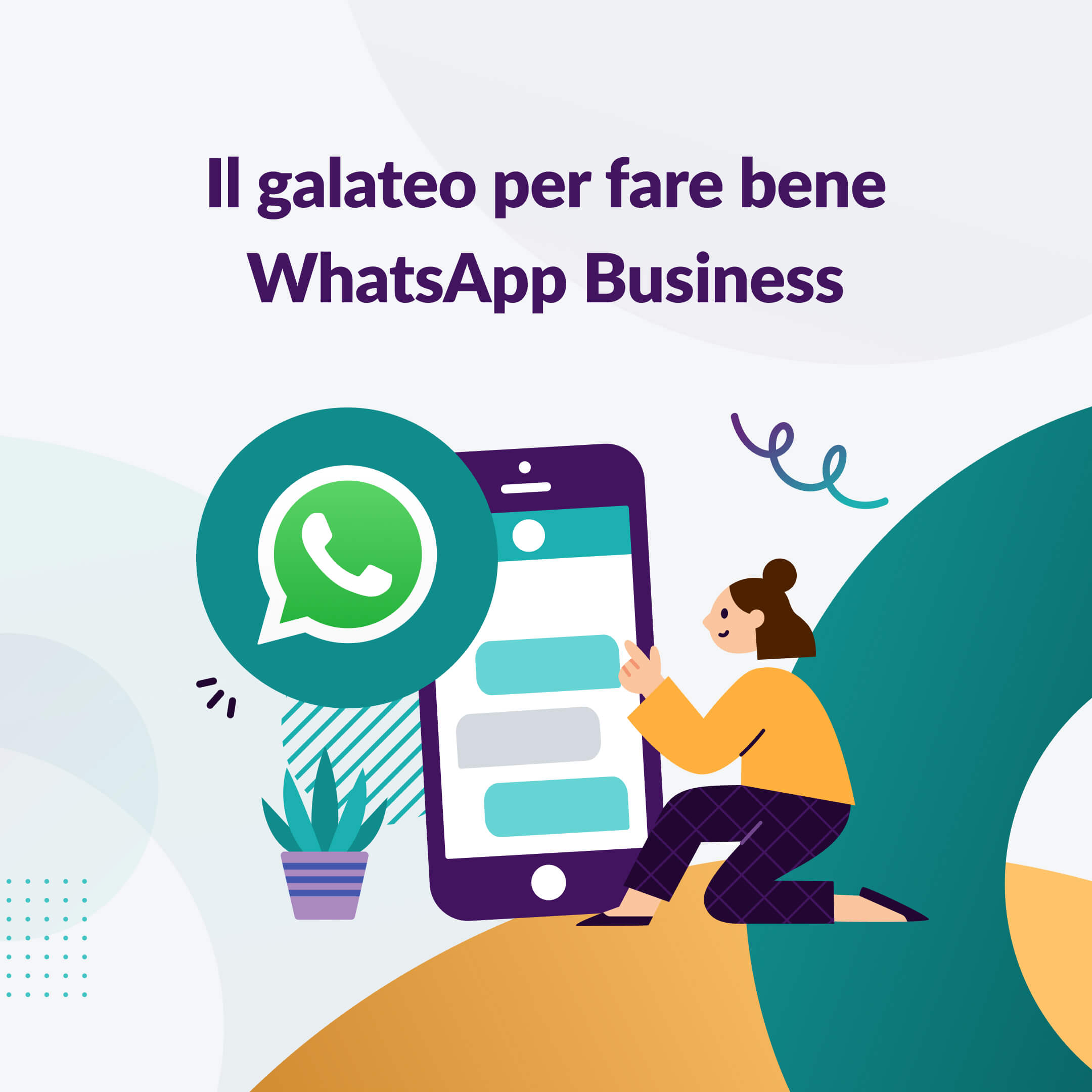 Come Fare WhatsApp Business: L'etichetta Da Seguire | Esendex IT